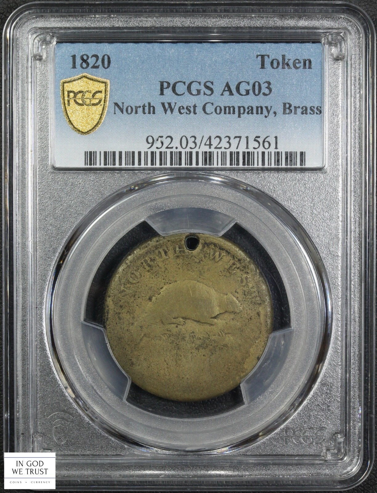 image for: 1820 Northwest Company, Brass, Holed Token PCGS AG3