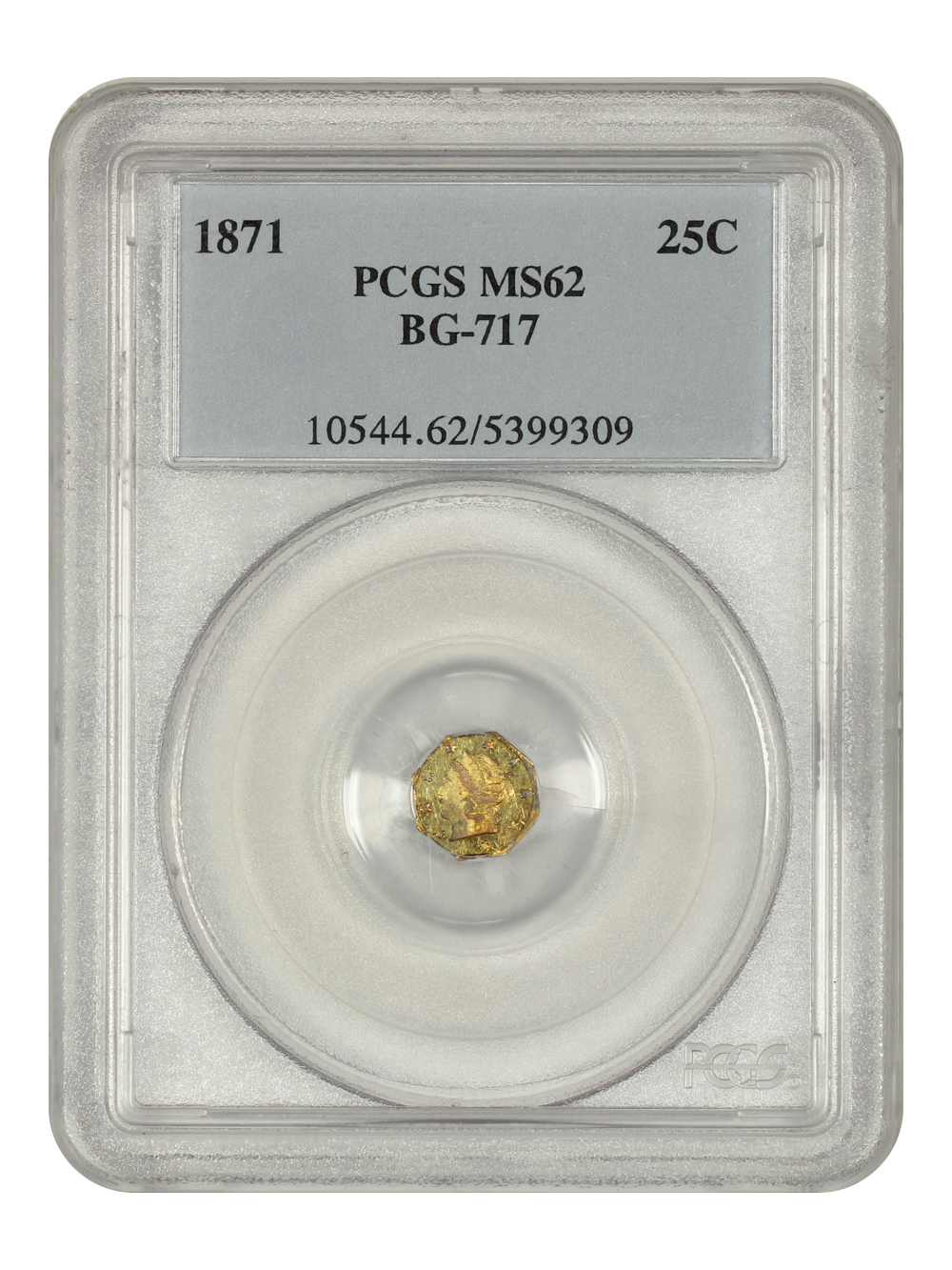 image for: 1871 BG-717 25c PCGS MS62