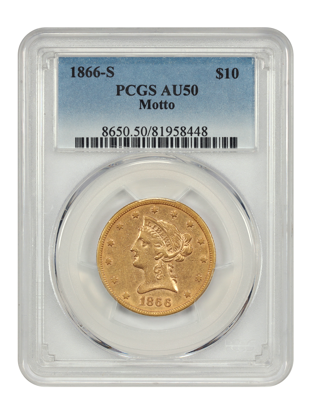 1869 $10 Liberty Gold – With Motto Values & Prices By Issue