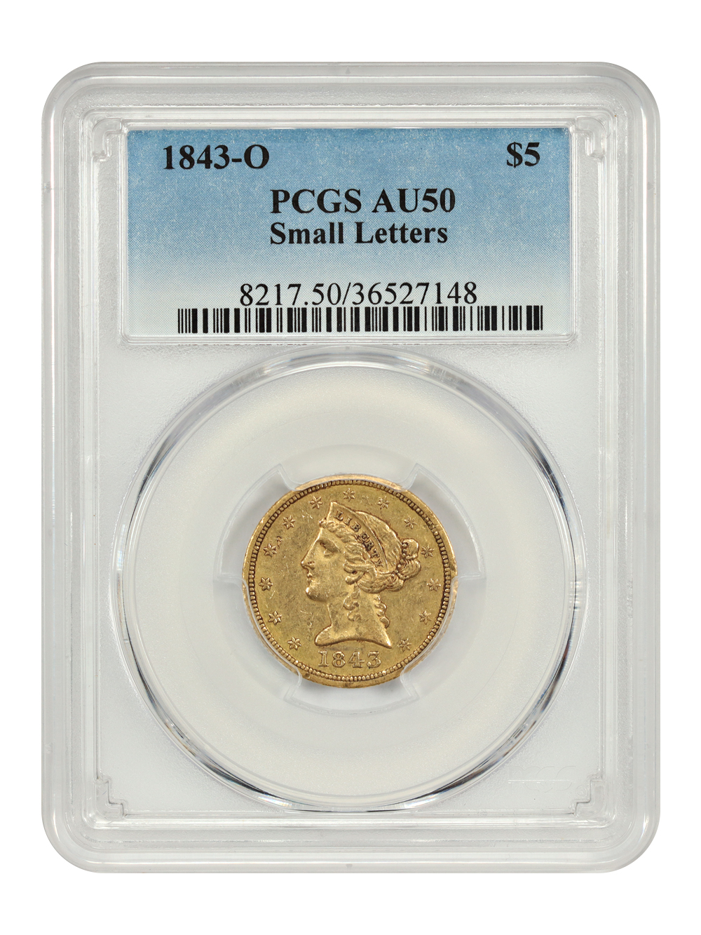 1843-O $5 PCGS AU50 (Small Letters)