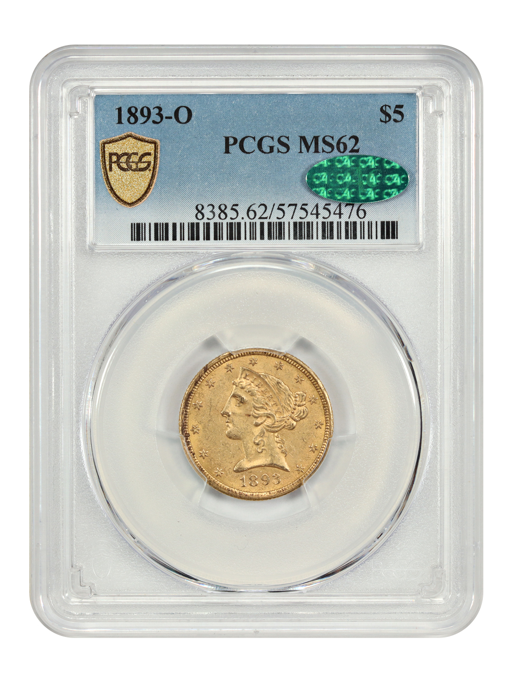 1893-O $5 PCGS/CAC MS62