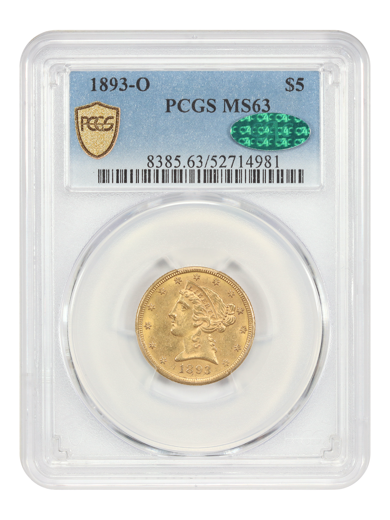 1893-O $5 PCGS/CAC MS63