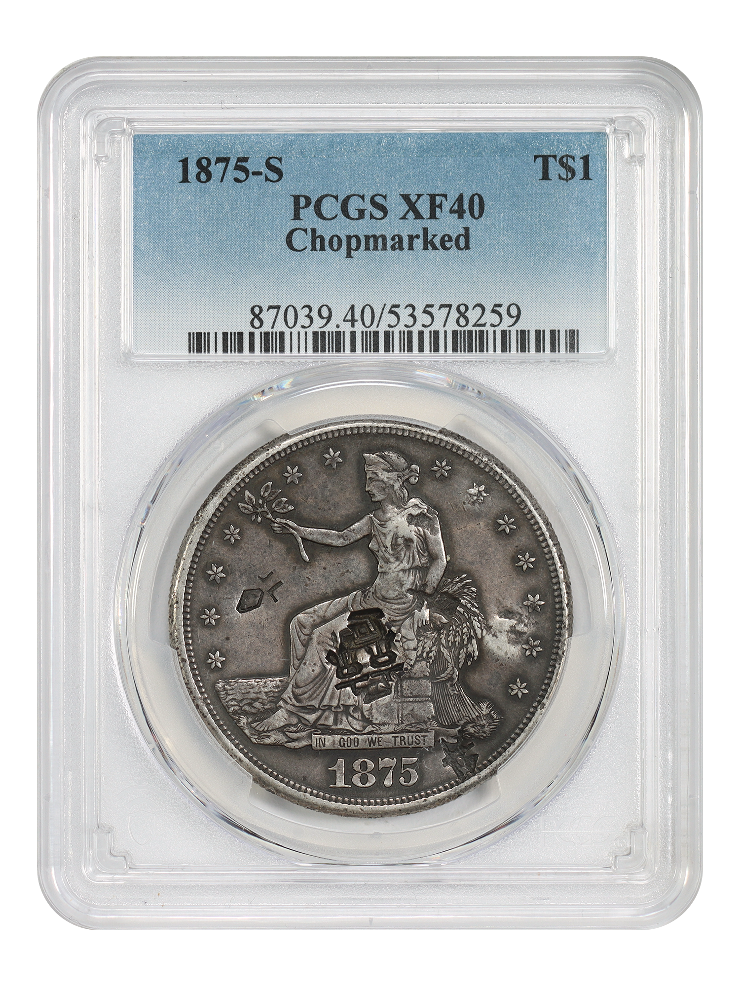 1875-S Trade $1 PCGS XF40 (Chopmarked)