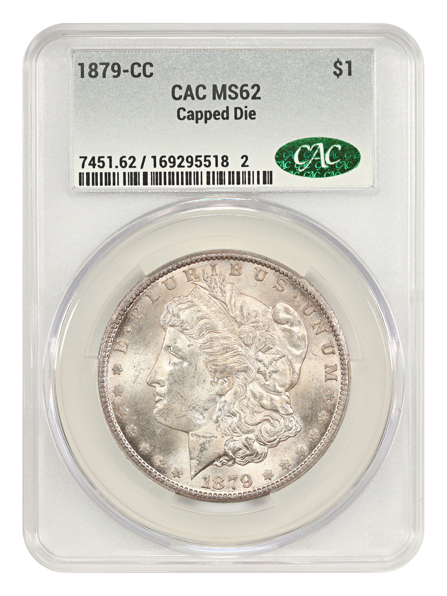 1879-CC $1 CACG MS62 (Capped Die)