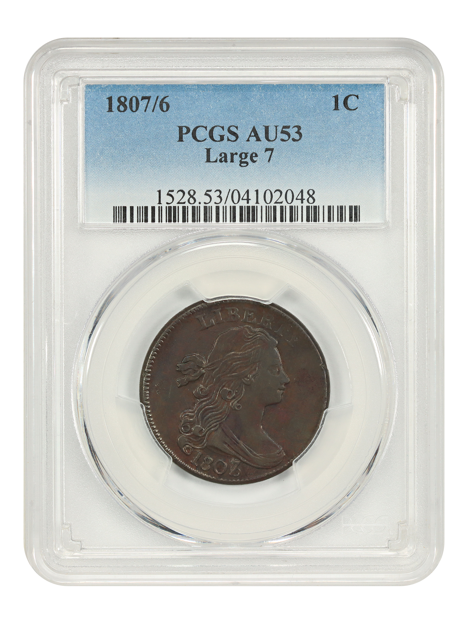 1807/6 1C PCGS AU53 (Large 7)
