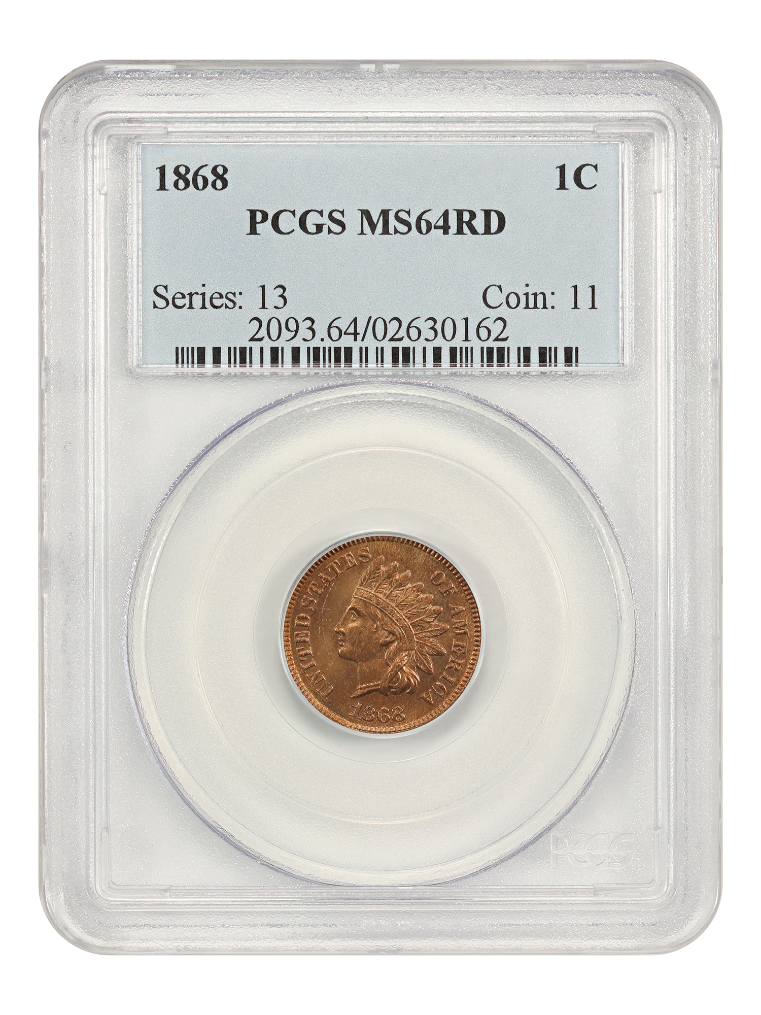 1868 1C PCGS MS64RD