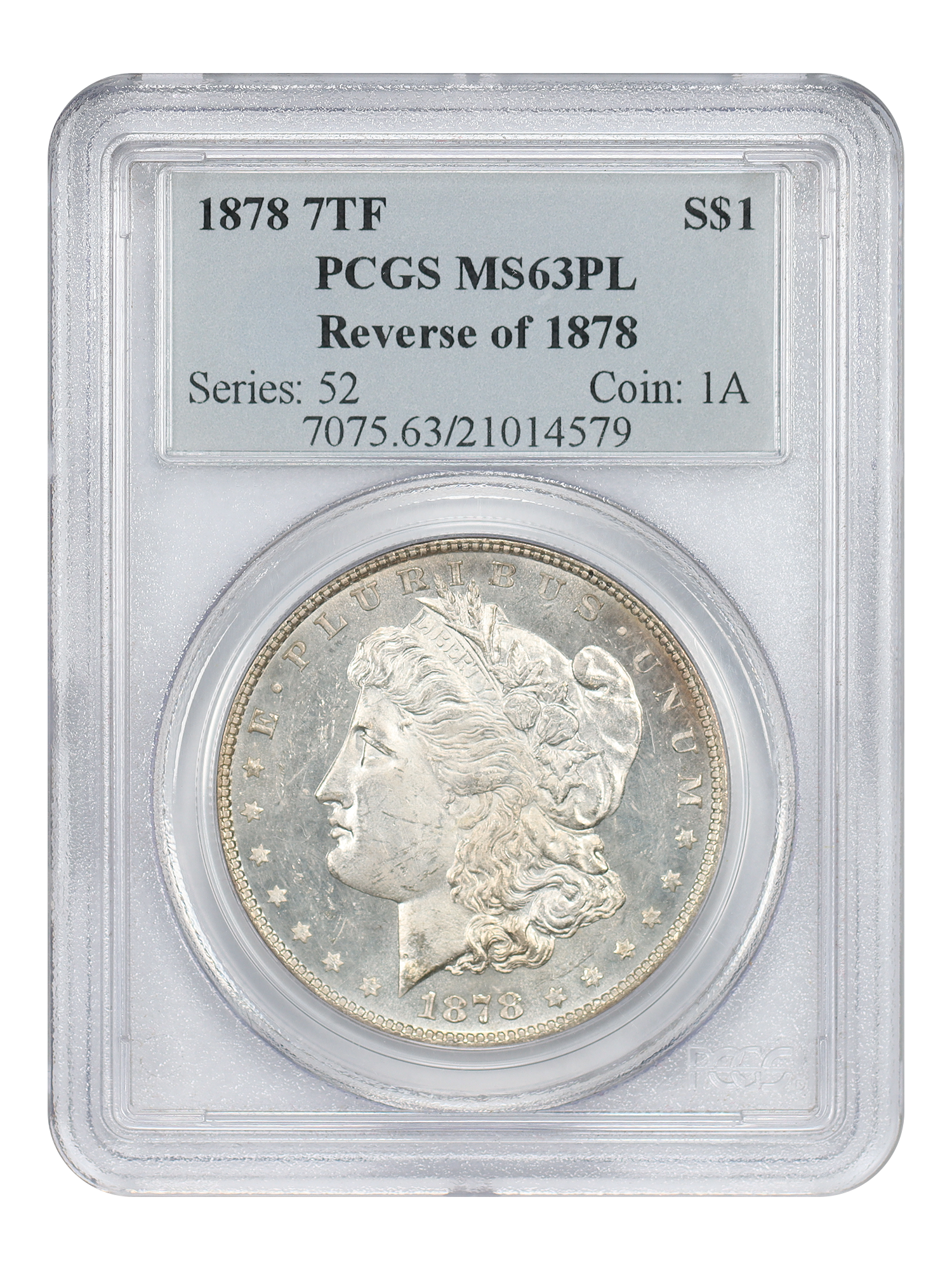 1878 7TF $1 Reverse of 1878, PL
