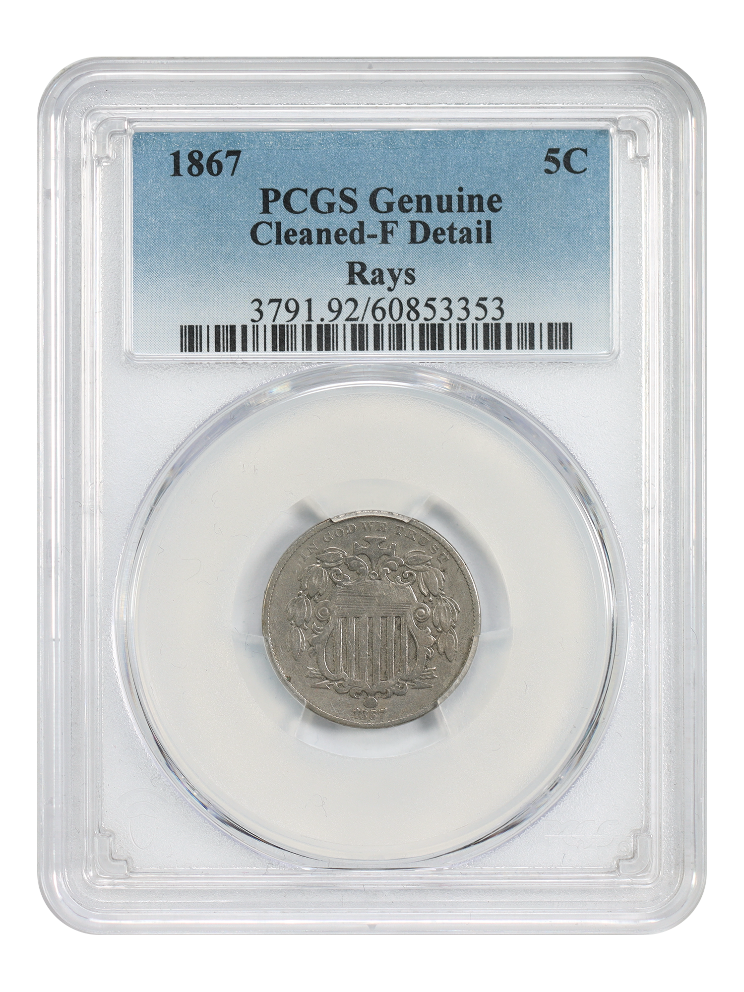 1867 5C PCGS Fine Details (Rays, Cleaned)
