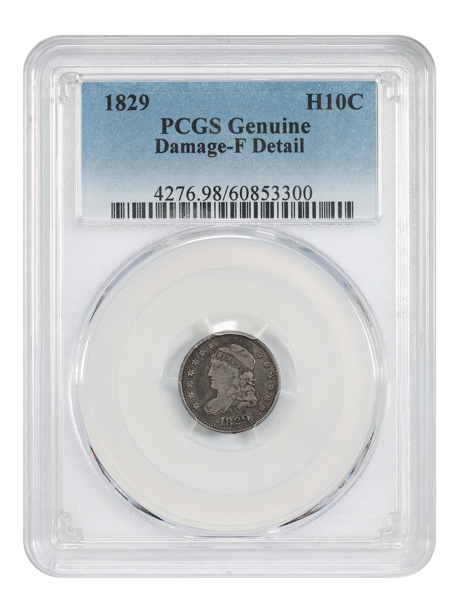 1829 H10C PCGS Fine Details (Damage)
