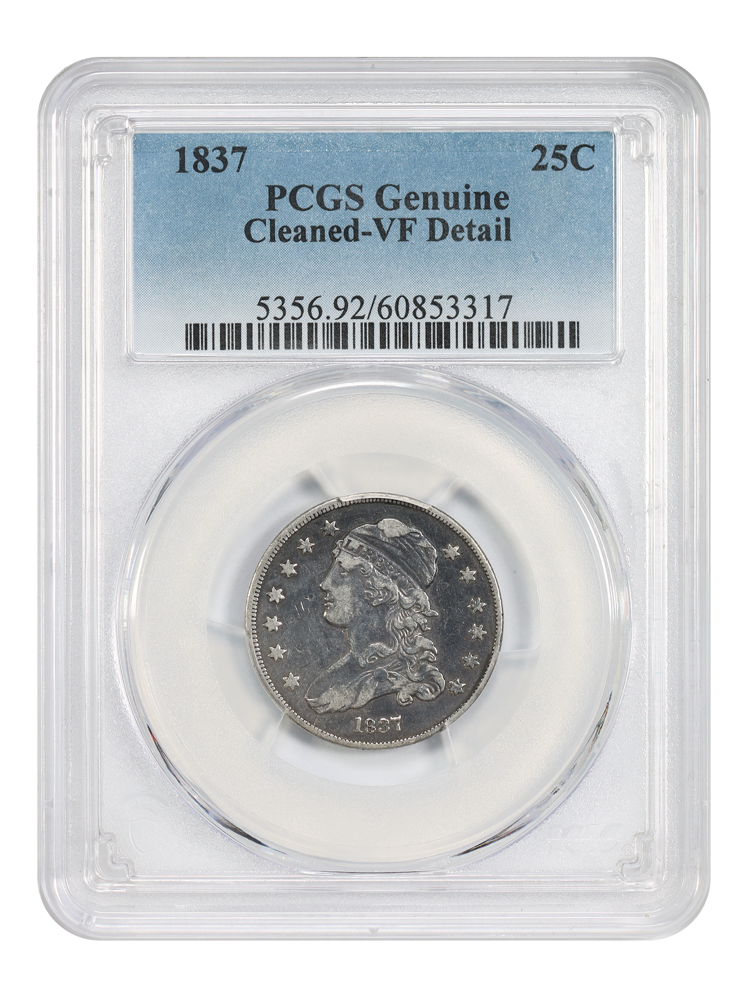 1837 25C PCGS VF Details (Cleaned)