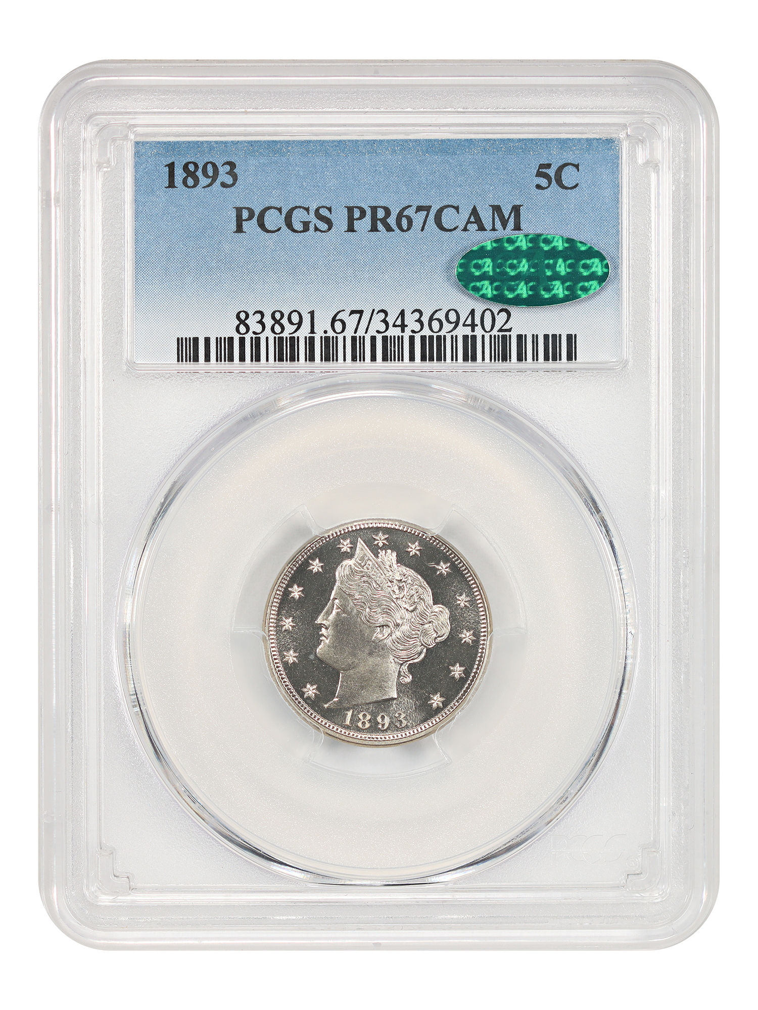 1893 5C PCGS/CAC PR67CAM