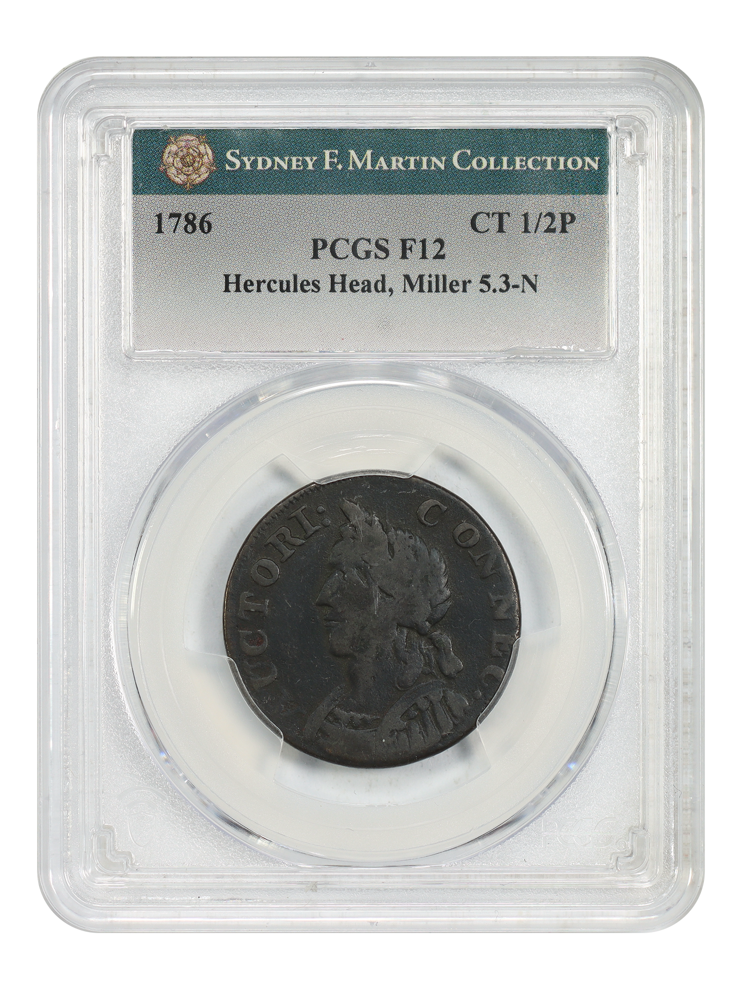 1786 Connct PCGS Fine 12 (Hercules Head, Miller-5.3-N) ex: Sydney F. Martin