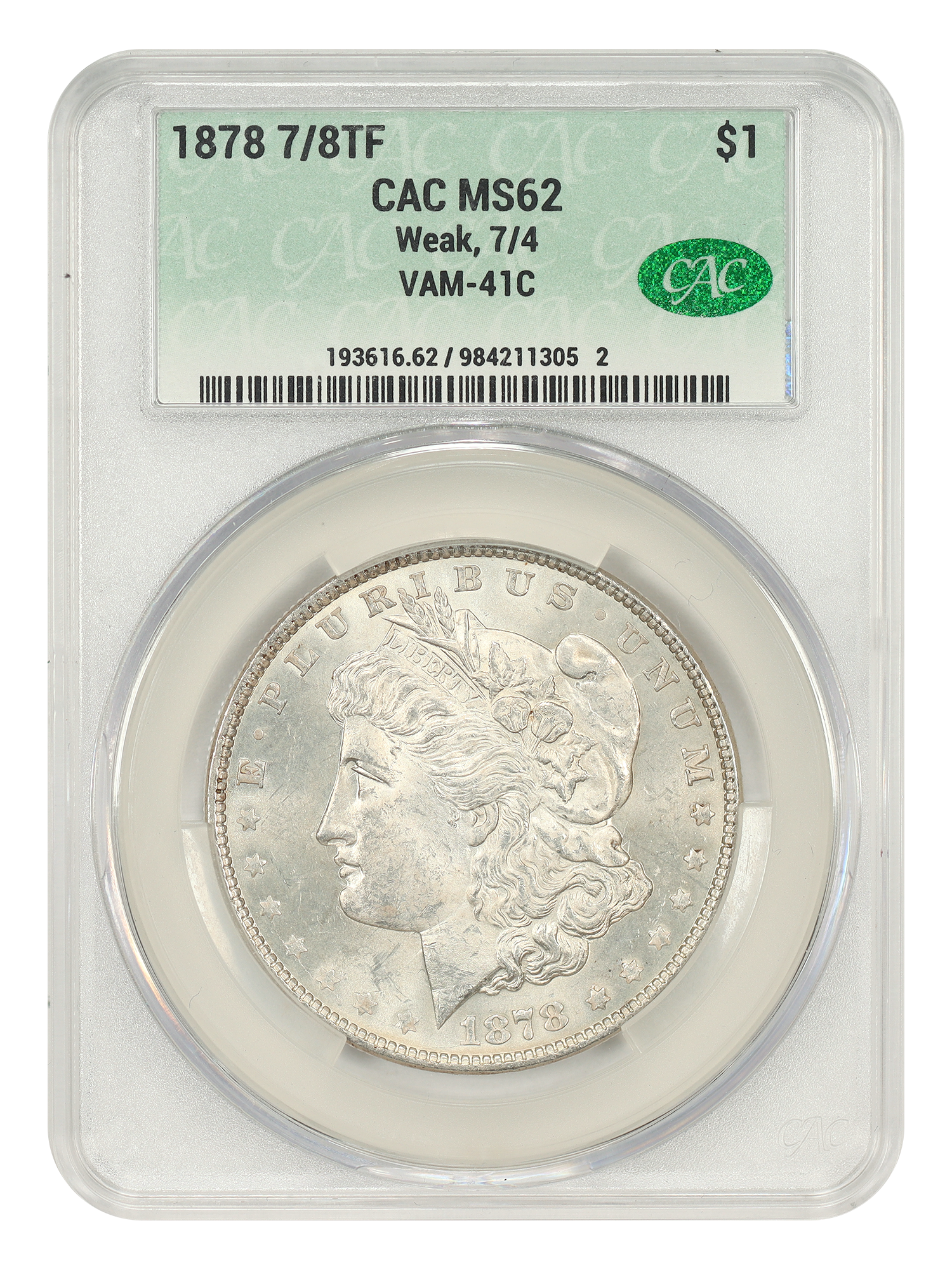 1878 7/8TF $1 Weak VAM 41C 7/4 Clash
