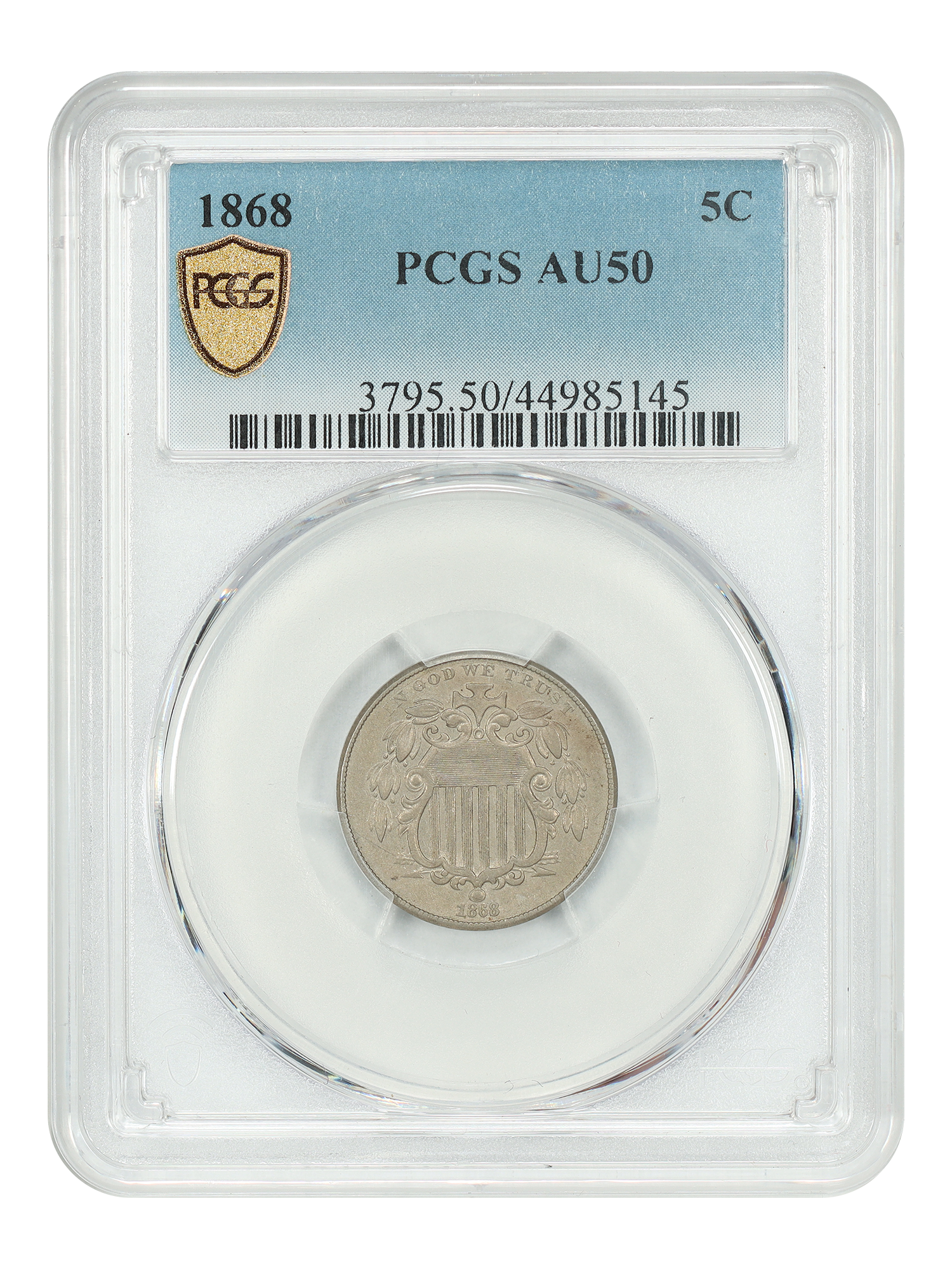1868 5C PCGS AU50