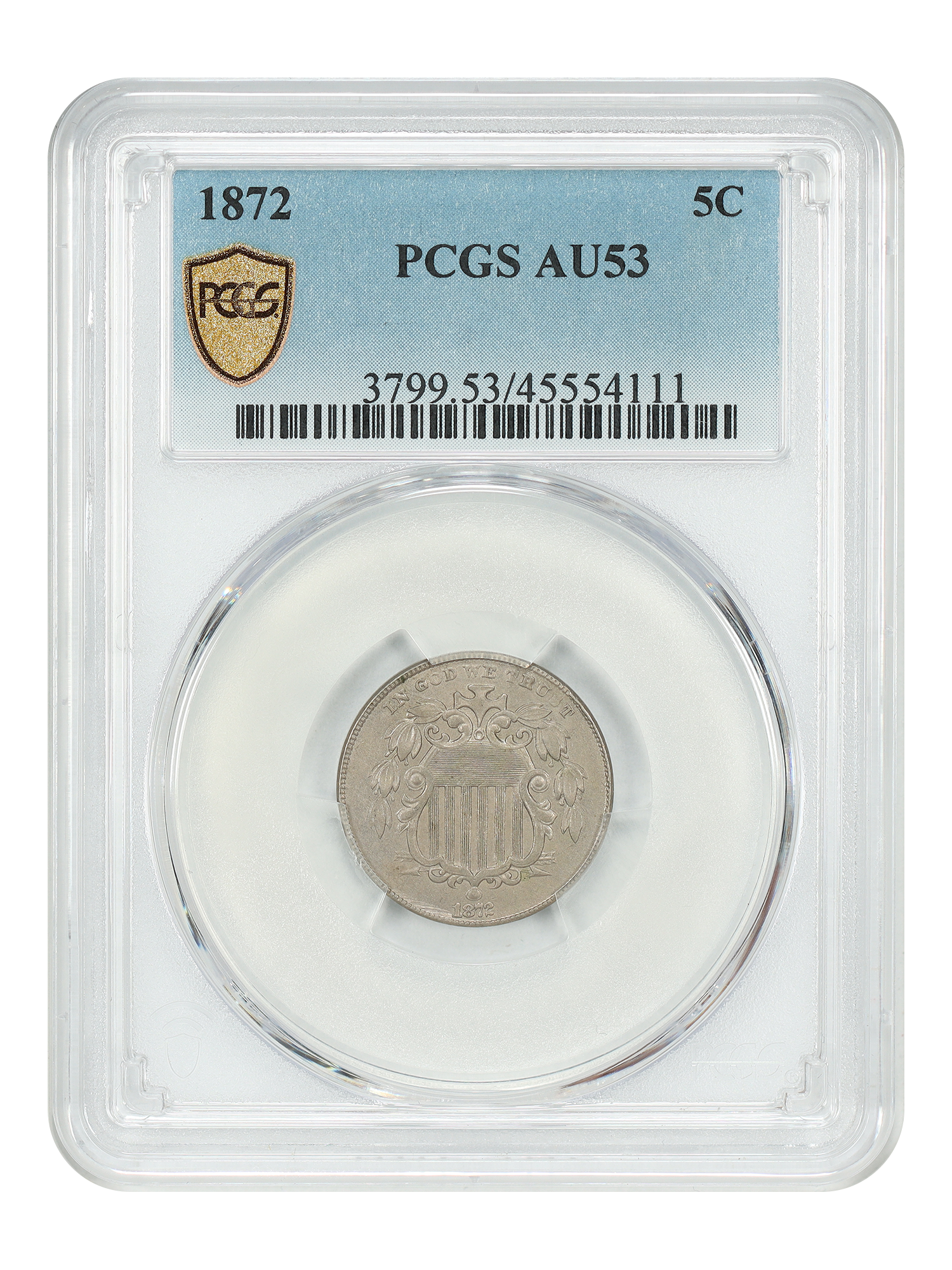 1872 5C PCGS AU53
