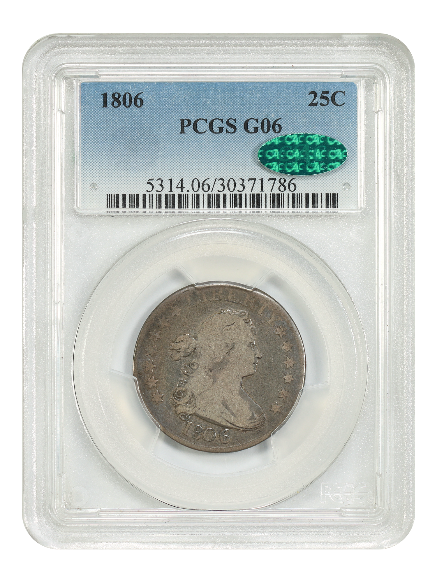 1806 25C PCGS/CAC Good 06
