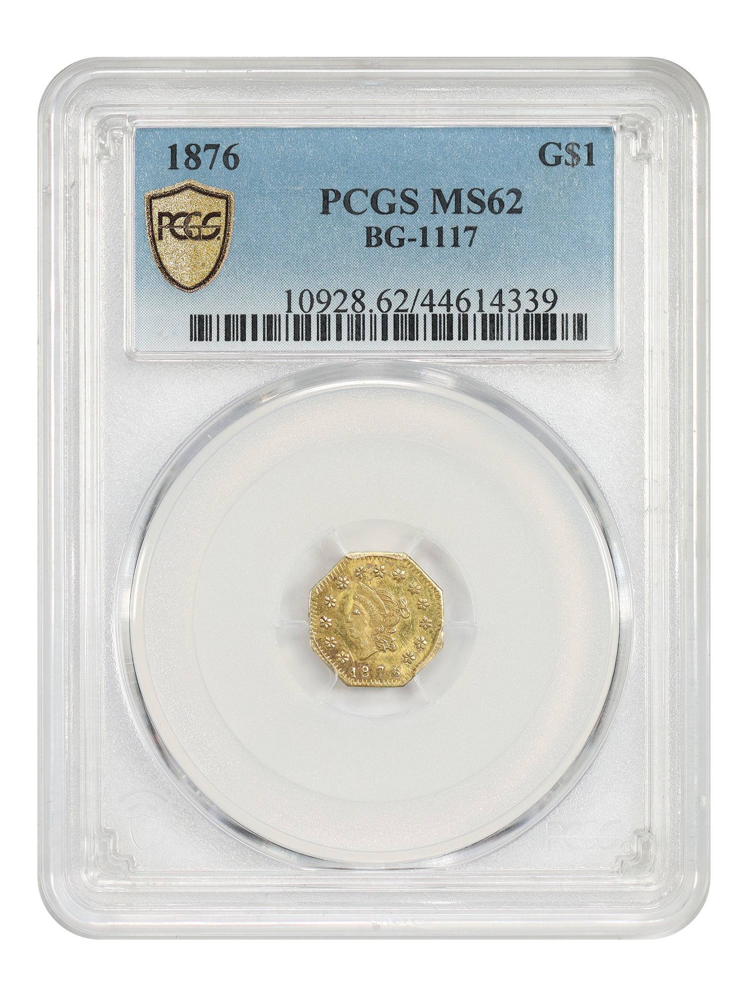 Cal. Fractional: 1876 $1 PCGS MS62 (BG-1117)