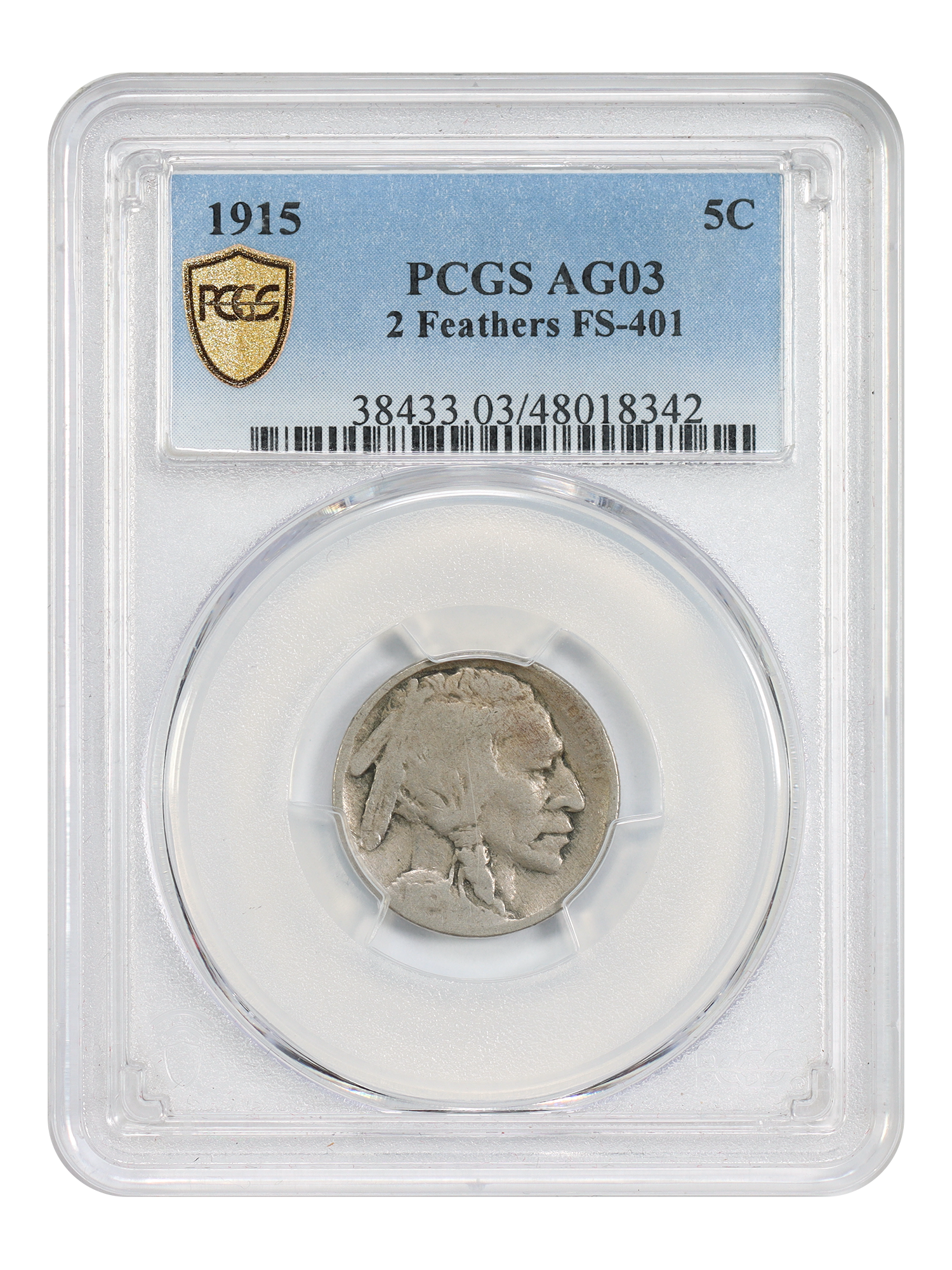 1915 5C PCGS AG03 (2 Feathers, FS-401)