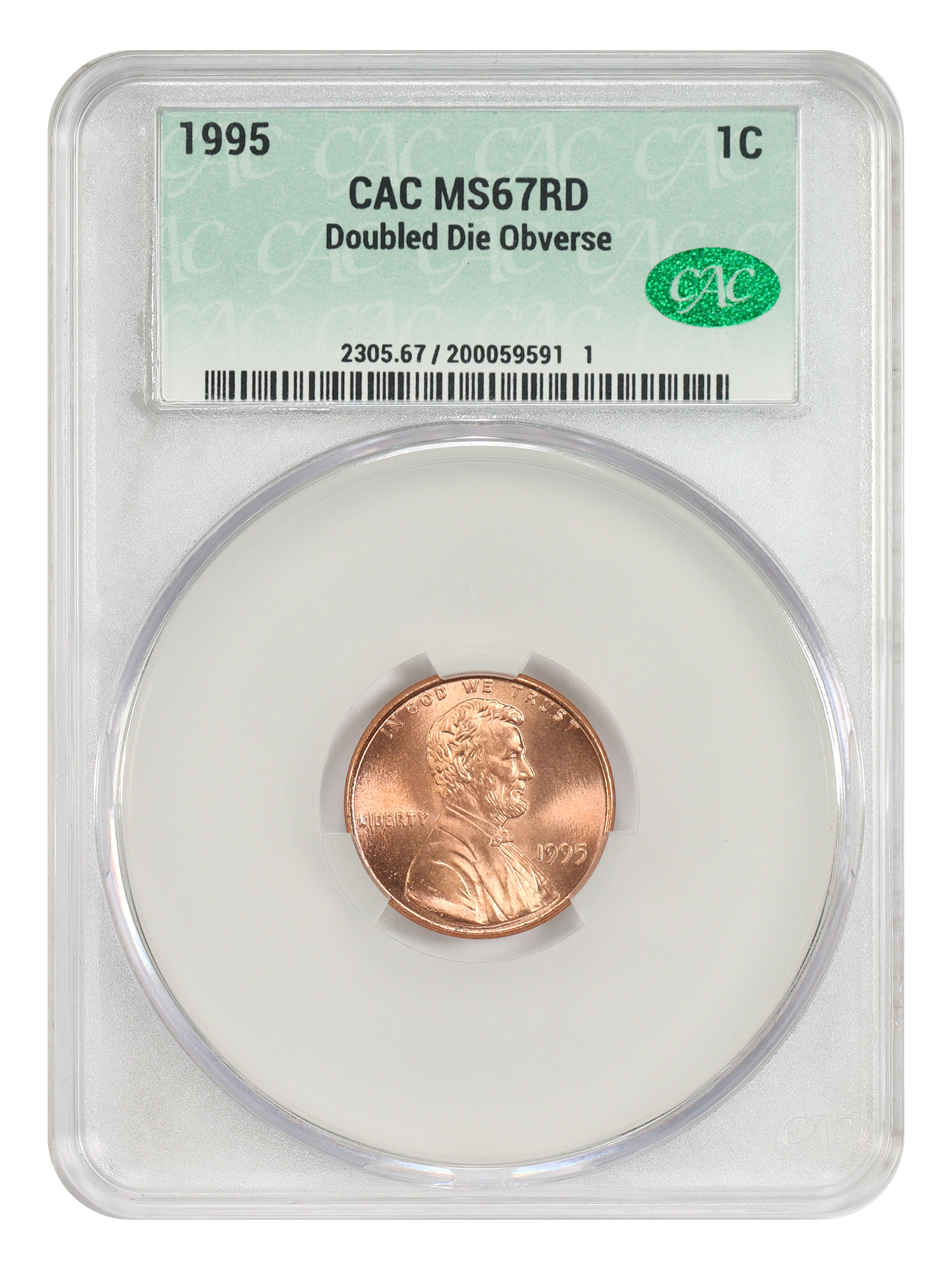 1995 1C CACG MS67RD (Doubled Die Obverse)