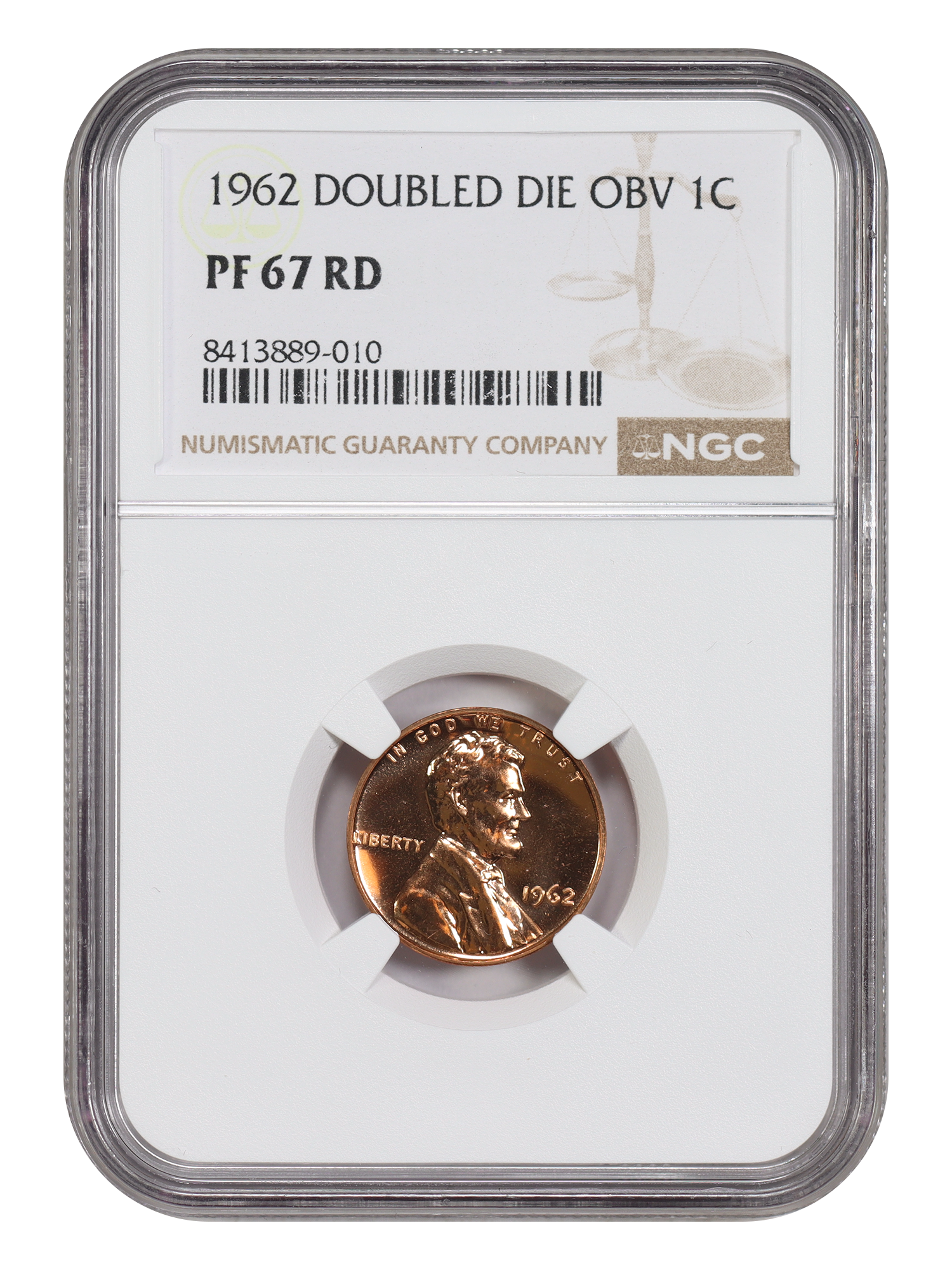 1962 1C NGC PR67RD (Doubled Die Obverse)