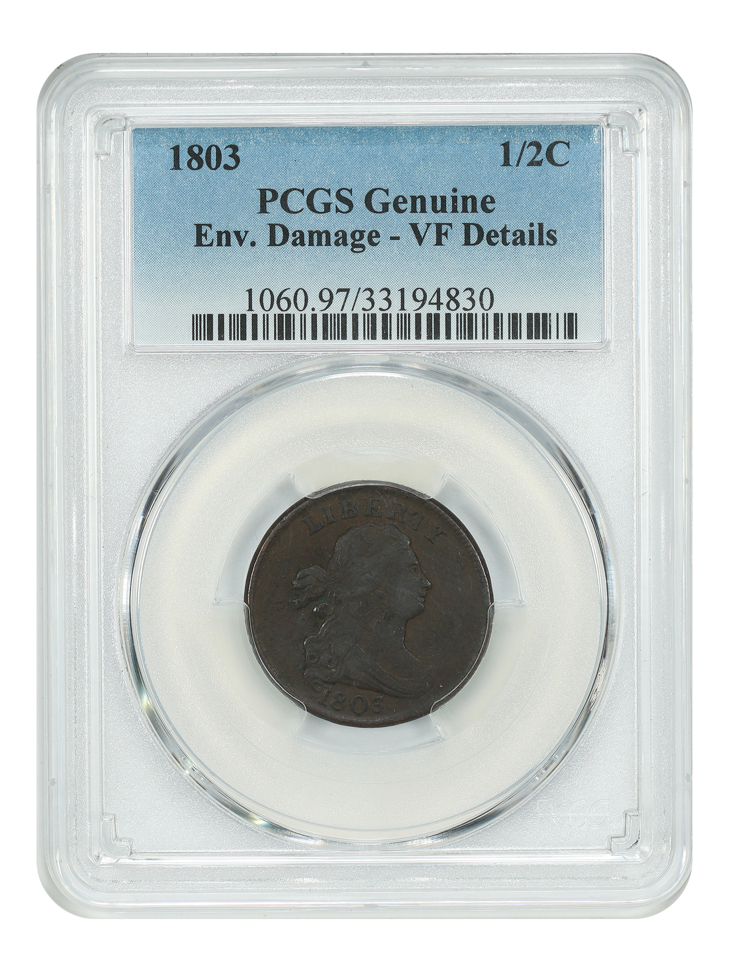 1803 1/2C PCGS VF Details (Environmental Damage)