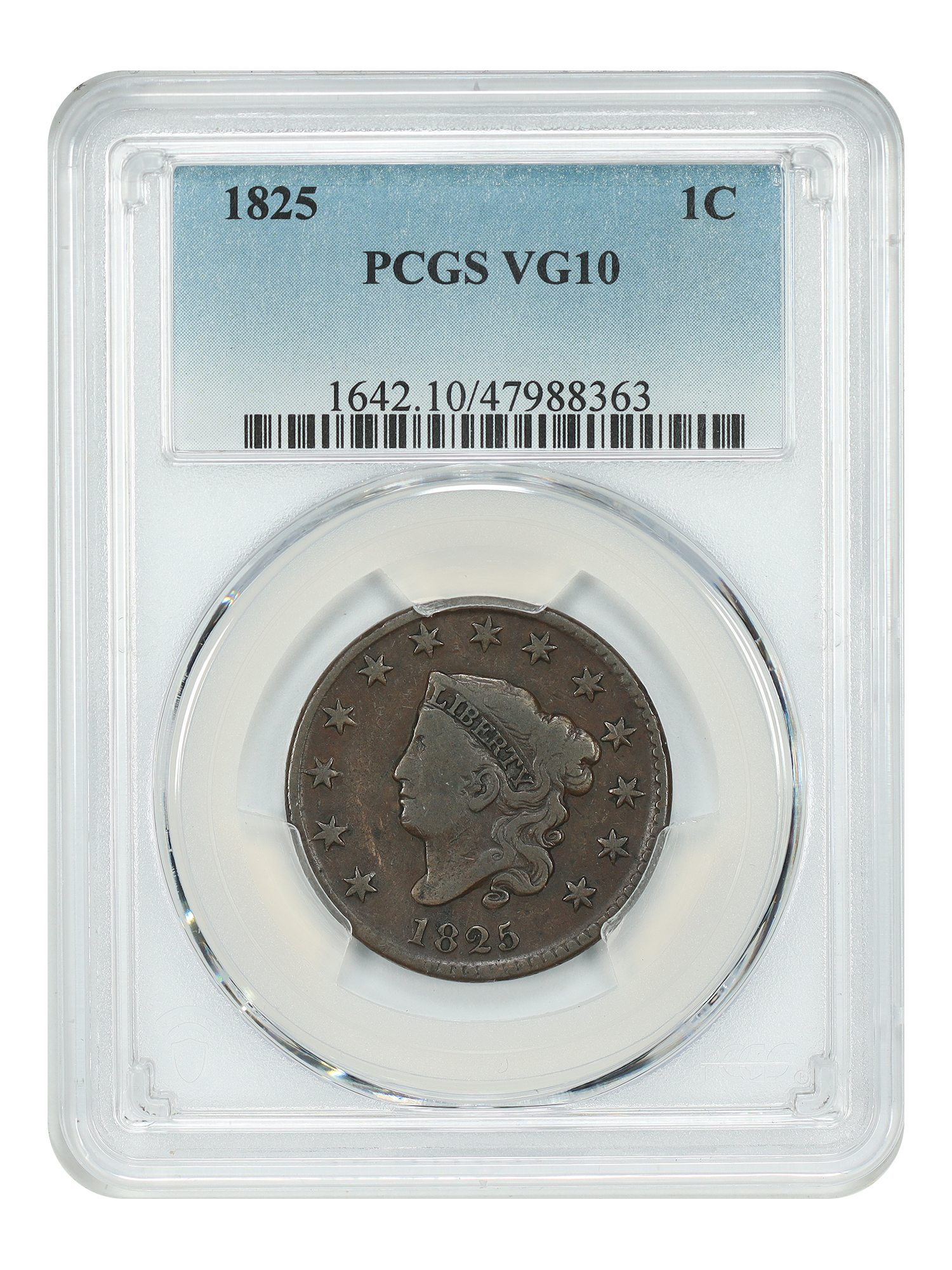 1825 1C PCGS VG10