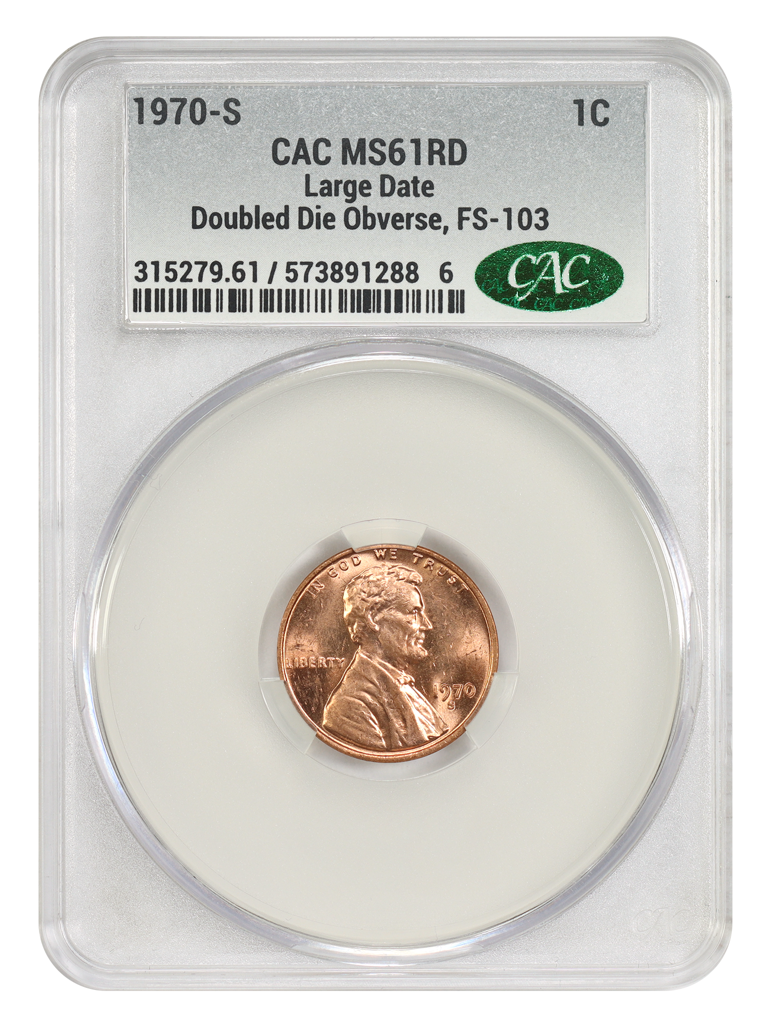 1970-S 1C CACG MS61RD (Large Date, Doubled Die Obverse, FS-103)
