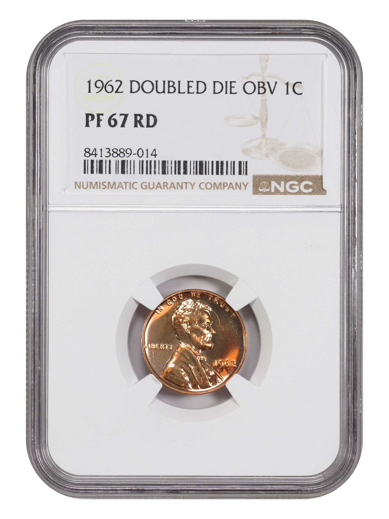 1962 1C NGC PR67RD (Doubled Die Obverse)